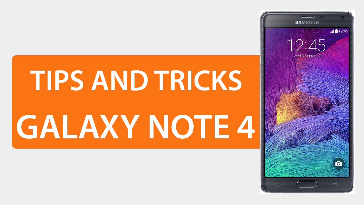 Ù†ØµØ§Ø¦Ø­ Ùˆ Ø­ÙŠÙ„ Ø¬Ø§Ù„Ø§ÙƒØ³ÙŠ Ù†ÙˆØª Ù¤ Galaxy Note 4 Tips And Tricks Youtube