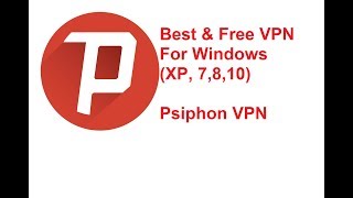 Best and Free VPN For Windows (XP, 7, 8,10) screenshot 4