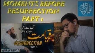 REACTION ON Moments Before Resurrection - Part 1| Molana Tariq Jamil | A-Z Reactions