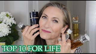 TOP 10 MUST HAVE PERFUMES FOR LIFE/CANT LIVE WITHOUT/KEEP ONLY 10