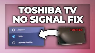 Toshiba TV fix no signal problem - black screen solution