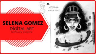 Selena Gomez Digital Art Karakalem Çizimi