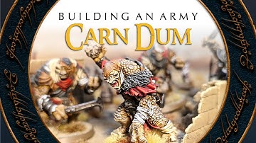 Building an Army of CARN DUM for Throne of Skulls | MESBG | Lord of the Rings Warhammer