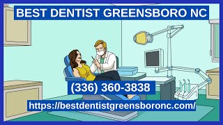 Best Dentist Greensboro NC