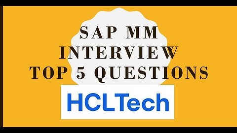 sap mm interview questions & answers | sap mm interview questions and answers for 3 years experience