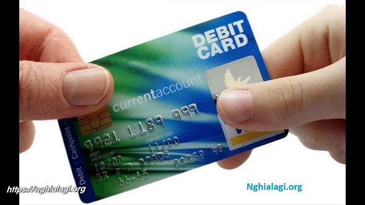 Thẻ ghi nợ quốc tế là thẻ gì năm 2024