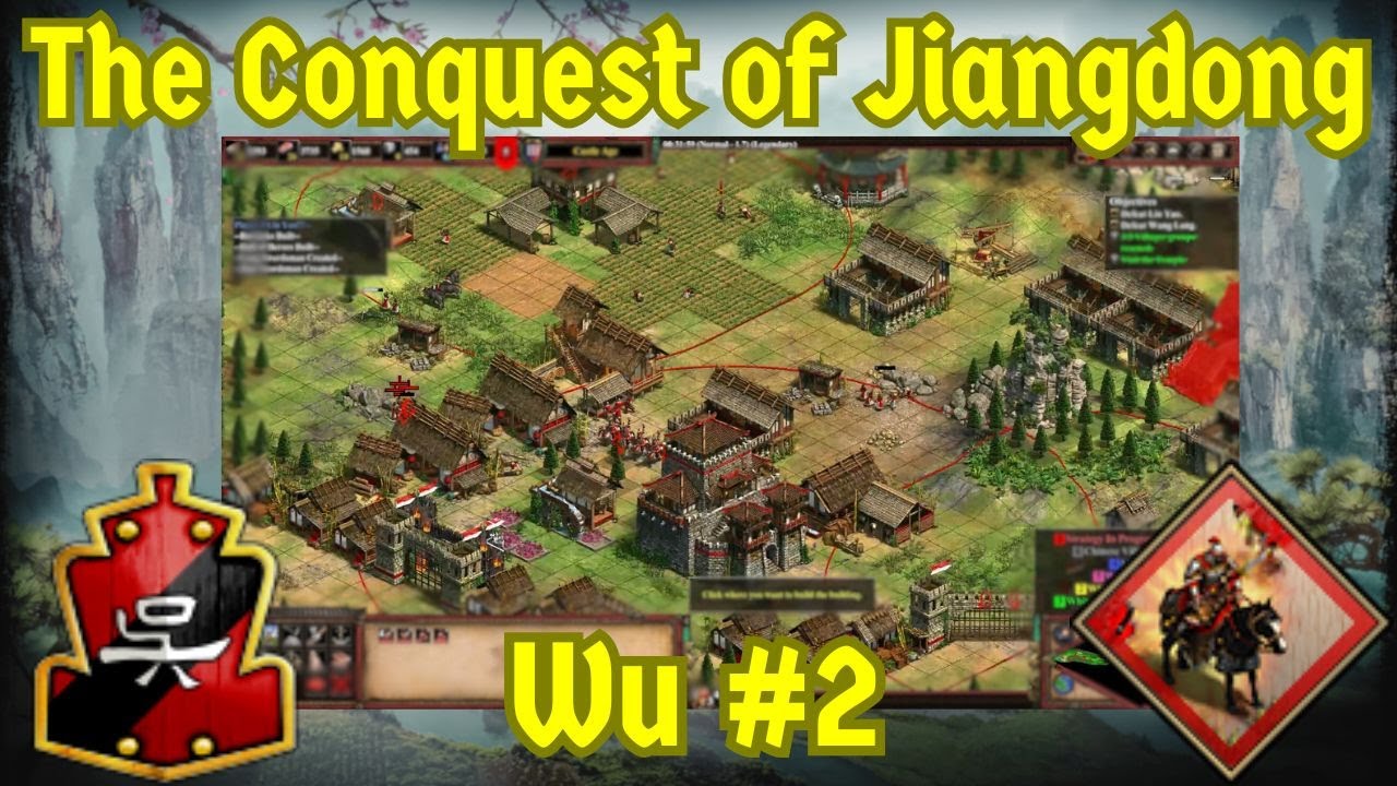 Wu - Mission 2 - AOE2 The Three Kingdoms - NO COMMENTARY