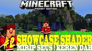 SHOWCASE: SHADER MIRIP SEUS GAK LEGH [MCPE] #2 screenshot 5