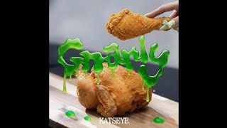 Gnarly But Everythings Fried Chicken katseye