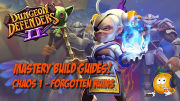 Mastery Build Guide - Chaos 1 Forgotten Ruins!