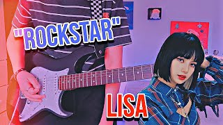 LISA - ROCKSTAR (Guitar Cover) By kookieguitar