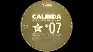 Ritmo-Dynamic By Laurent Wolf ‎- Calinda (Club Mix)