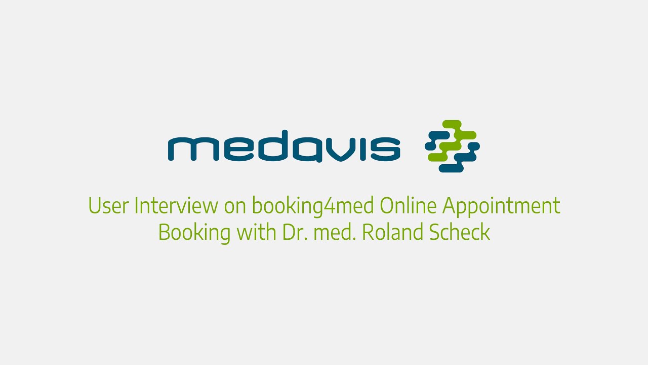 User Interview on booking4med Online Appointment Booking with Dr. med. Roland Scheck