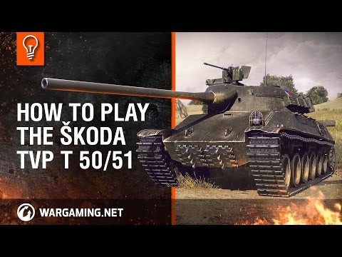 : How to Play the Škoda TVP T 50/51