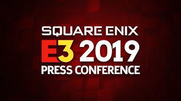 FULL Square Enix E3 2019 Press Conference