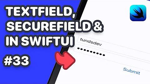 Text Inputs in SwiftUI (SwiftUI TextField, SwiftUI SecureField, SwiftUI Login Form)