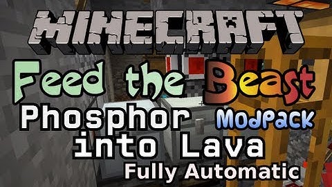 Minecraft: Feed the Beast Modpack - Turn Phosphor into Lava fully Automatic [How-to][HD][English]