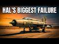 Why HAL Failed To Become An Aerospace Power Why HAL Failed To Become An Aerospace Power