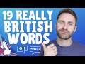 19 Really British Words