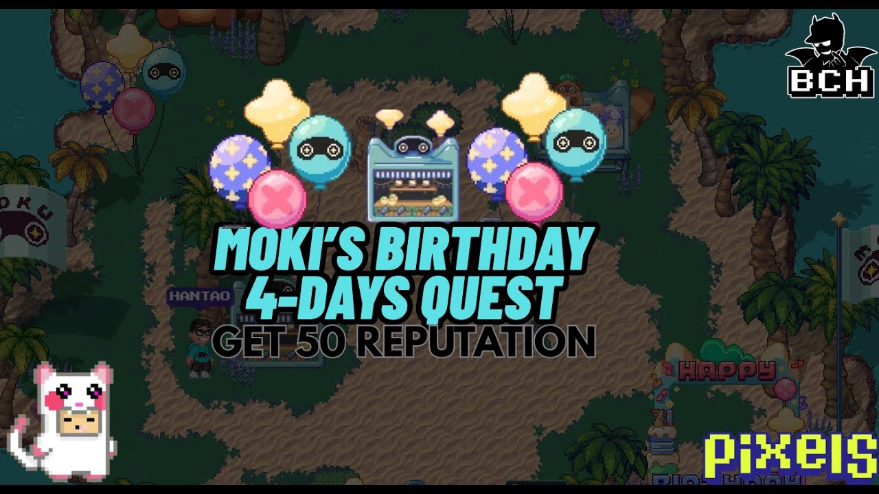 HOW TO COMPLETE MOKI'S BIRTHDAY 2025 QUEST
