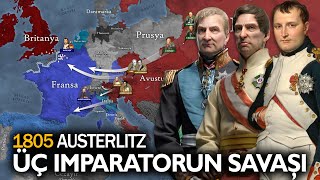 Battle of the Three Emperors: 1805 Austerlitz || War of the Third Coalition