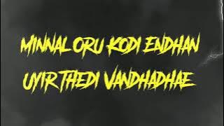 MINNAL | ORU KODI | LYRICS  – VIP | TAMIL MOVIE