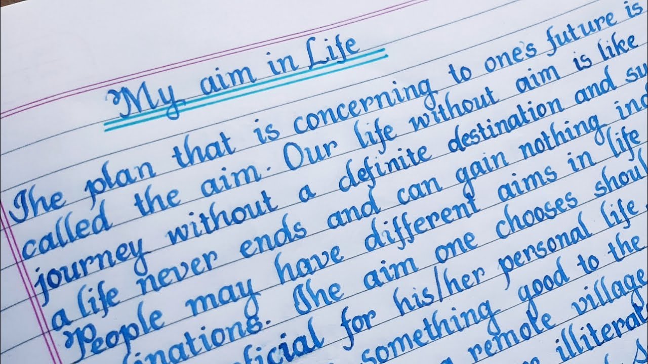 aim in life essay 350 words