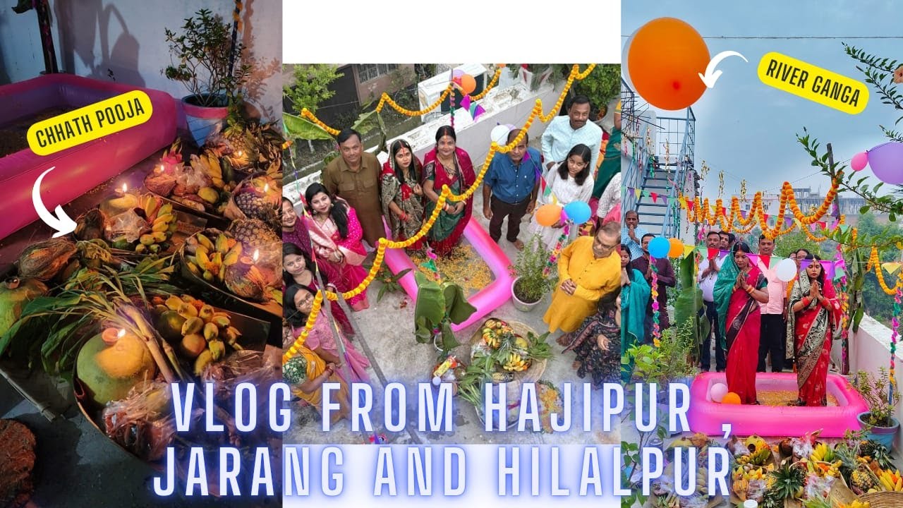 Chhath Puja Vlog 2025 #chhath #chhathpuja #chhathvlog #bihar #festival #youtube #vlogging #hajipur