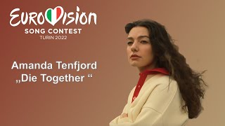 Amanda Tenfjord - &#39;Die Together&#39; | Eurovision 2022 | Greece | Reaction