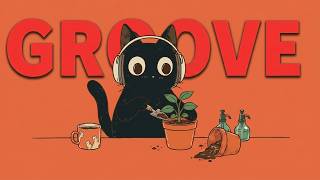 [Playlist]Groove Pop for Daily Activities ☕ · Work · Cleaning · Study · Focus · Relax