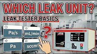 [For Reference] Leak Units Explained: Types and Key Differences in Leak Testing