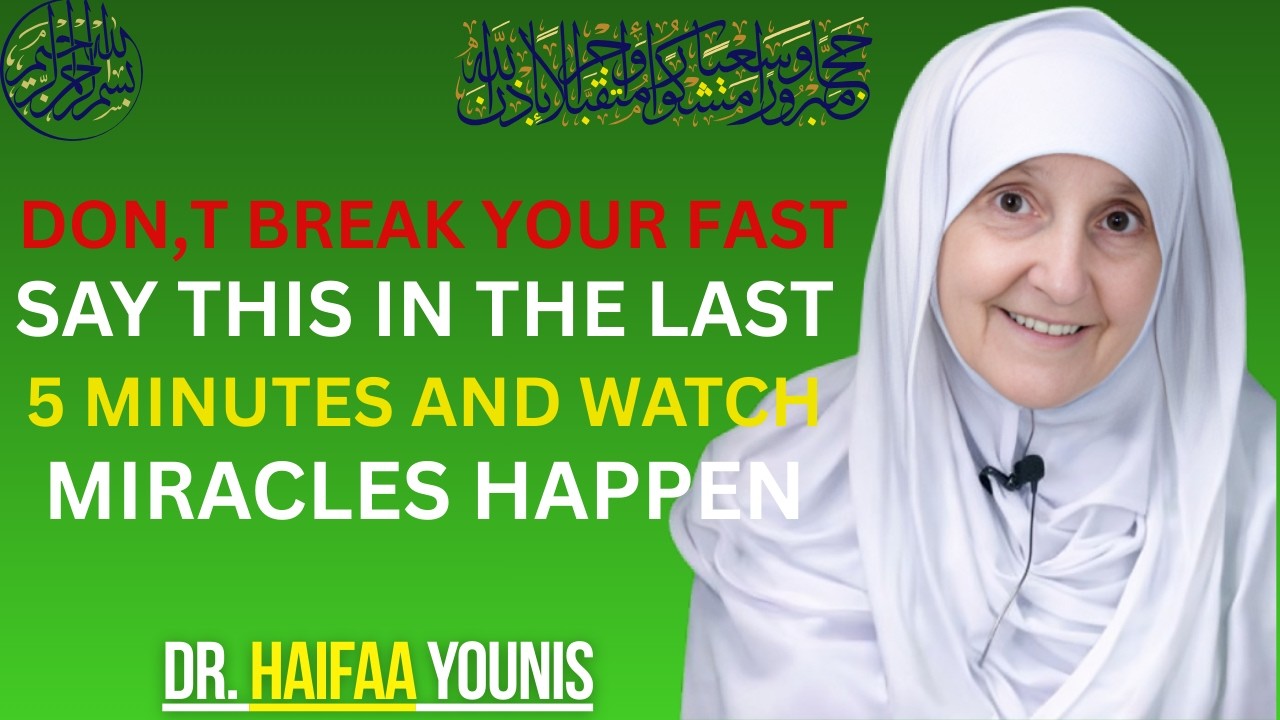 5 Minutes Before breaking your fast in Ramadan, Say This and See Miracles