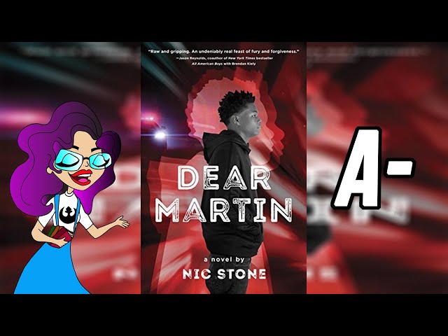 Dear Martin | Spoiler Free Book Review class=