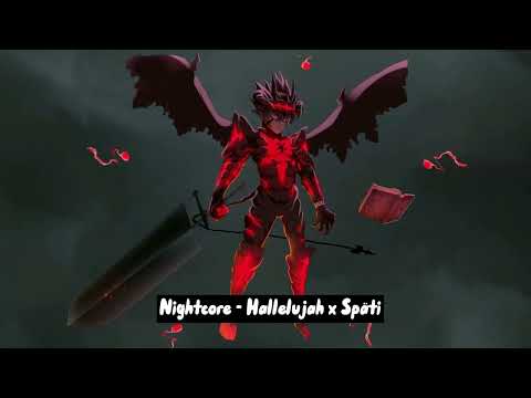 Nightcore - Hallelujah X Späti