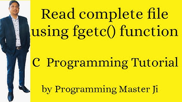 file handling read from file |read from file in c | fgetc function| read  file| file handling