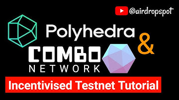 Polyhedra Combo opBNB Incentivised Testnet Airdrop | Backed by Binance Labs