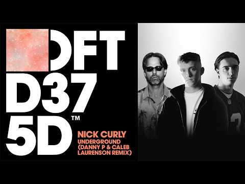 Nick Curly - Underground (Caleb Laurenson & Danny P Remix)