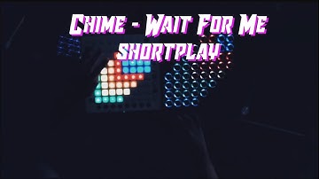 Chime - Wait For Me/ launchpad and Midi Fighter 64 cover/ Short-play