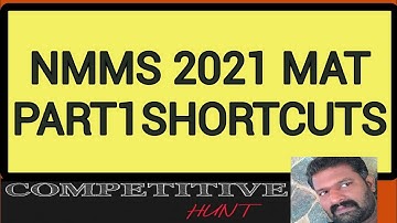 NMMS 2021 MAT CODE A SHORTCUTS PART 1