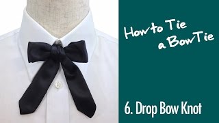 蝶ネクタイの結び方6.垂らし結び スライド版|6.Drop Bow Knot | Slide Version | How to Tie a BowTie
