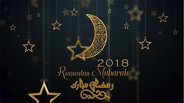 Ramadan Kareem Mubarak 2018 Animation || The Humanity