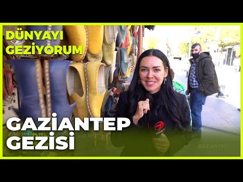 Dünyayı Geziyorum -  Gaziantep | 19 Aralık 2021