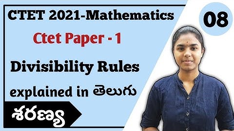 Divisibility Rules explained in Telugu | Ctet Mathematics Paper 1 | Ctet Telugu