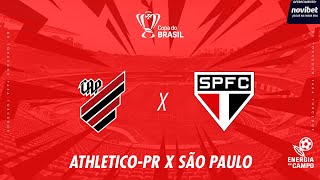 ATHLETICO-PR X SÃO PAULO - 06/08/2025 - COPA DO BRASIL - AO VIVO