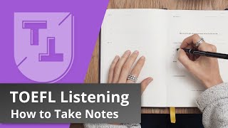 A Complete Guide to Taking Notes in the TOEFL Listening screenshot 5