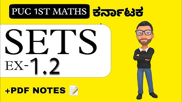 SETS EXERCISE 1.2 | PUC 1st Maths | PDF 📝 NOTES | Hand written notes 📋 | In Kannada |