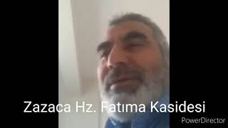 Zazaca Hz Fatıma Kasidesi Heci Fehreddin Bozkurt Resimi