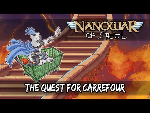 Nanowar Of Steel - The Quest For Carrefour