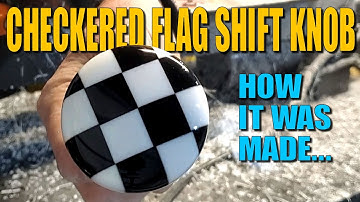 Making a Checkered Flag Shift Knob