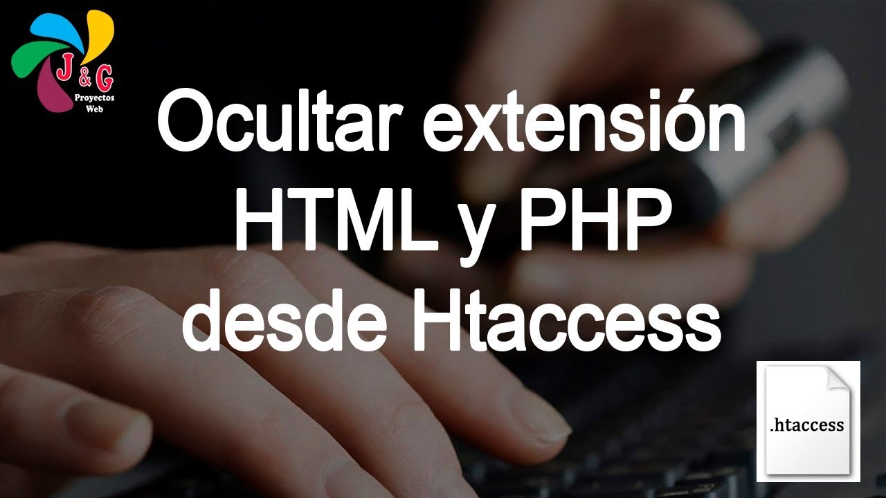 .htaccess php  Update New  Ocultar extensión HTML/PHP de la URL con htaccess